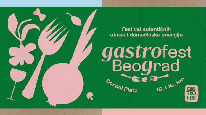 GastroFest: Festival visoke gastronomije na Dorćol Platzu 15. i 16.